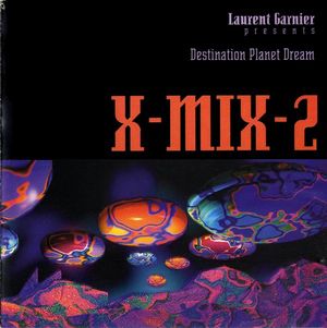 X-MIX-2: Destination Planet Dream