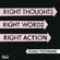Pochette Right Thoughts, Right Words, Right Action