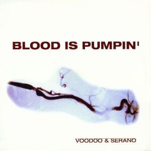 Blood Is Pumpin' (Single)