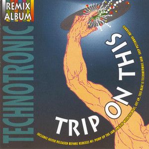 Trip on This! The Remixes