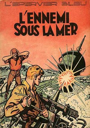 L'Ennemi sous la mer- L'épervier bleu, tome 5