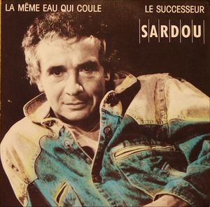 La même eau qui coule / Le Successeur (Single)