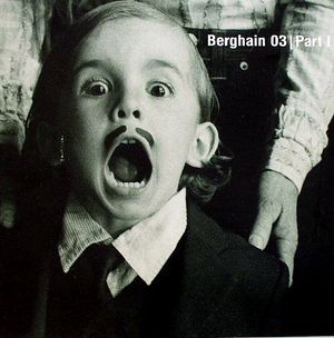 Berghain 03 | Part I (EP)