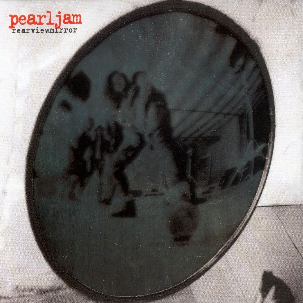 Rearviewmirror (Greatest Hits 19912003) Pearl Jam SensCritique