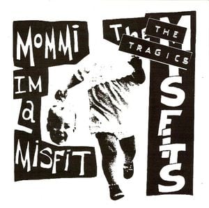 Mommi I'm a Misfit (EP)