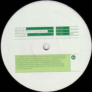 Who Told You (Roni Size + Die Quicksand remix)