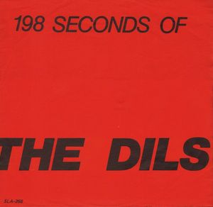 198 Seconds of The Dils (Single)