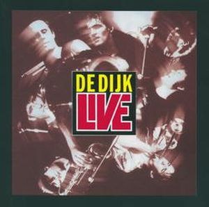 De Dijk Live (Live)