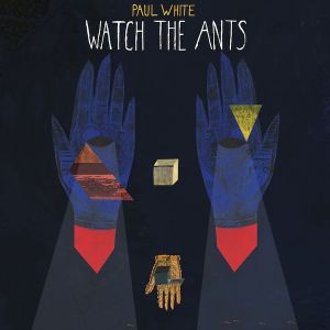 Watch the Ants (EP)