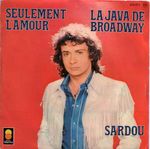 Pochette Seulement l'amour / La Java de Broadway (Single)