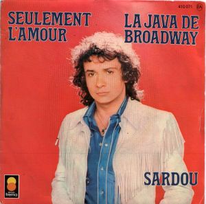 Seulement l'amour / La Java de Broadway (Single)