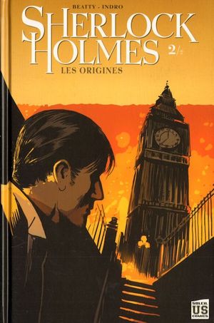 Sherlock Holmes : Les Origines 2/2