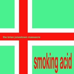 Smoking Acid (EP)