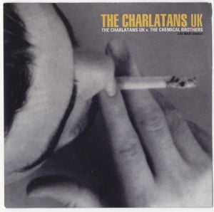The Charlatans UK v. The Chemical Brothers (Single)