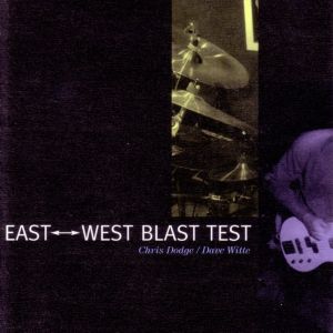 East↔West Blast Test