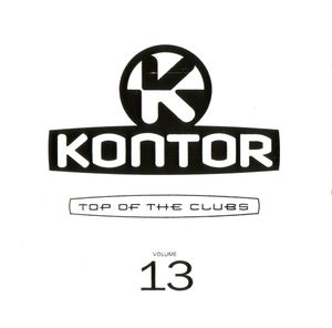Kontor: Top of the Clubs, Volume 13