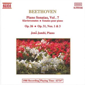 Piano Sonatas, Volume 7: Op. 26 / Op. 31, nos. 1 & 3