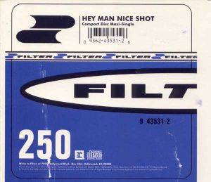Hey Man Nice Shot (Single)