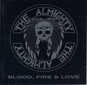 Blood, Fire & Love