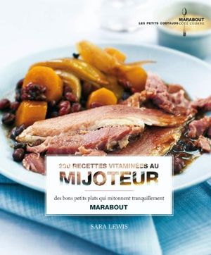 Mes recettes au mijoteur