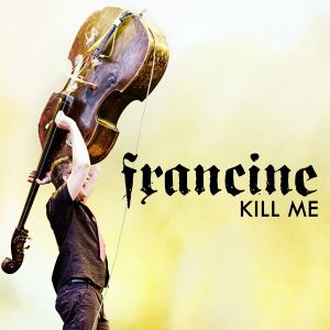 Kill Me (Single)