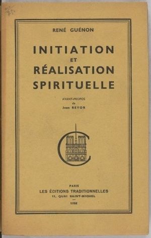 Initiation et Réalisation Spirituelle