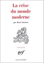 Couverture La Crise du monde moderne Couverture La Crise du monde moderne