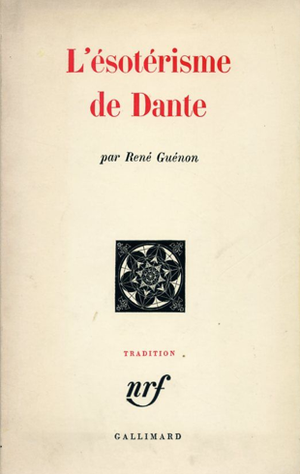 L'Ésotérisme de Dante