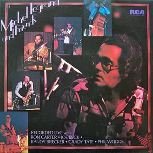 Michel Legrand and Friends (Live)