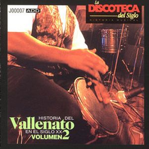 Historia del vallenato en el siglo XX, volumen 2