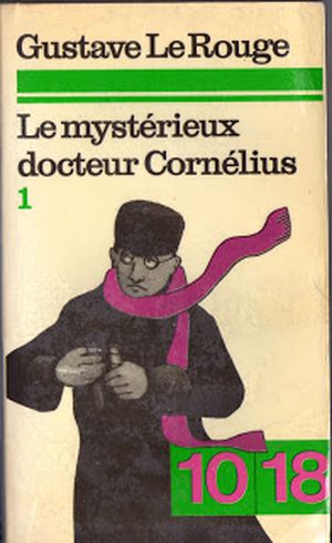 Le Mystérieux docteur Cornélius, tome 1