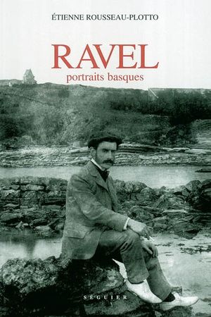 Ravel, Portraits Basques