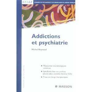 Addictions et psychiatrie