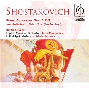 Piano Concertos 1 & 2 / Jazz Suite No 1 / Tahiti Trot (Tea for Two)