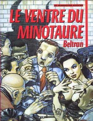 Le ventre du minotaure