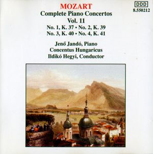 Complete Piano Concertos, Volume 11: No. 1, K. 37 / No. 2, K. 39 / No. 3, K. 40 / No. 4, K. 41