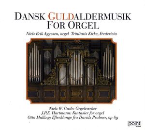 Dansk Guldaldermusik for Orgel