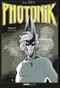 Photonik : Intégrale Volume 1 (1980-1982)
