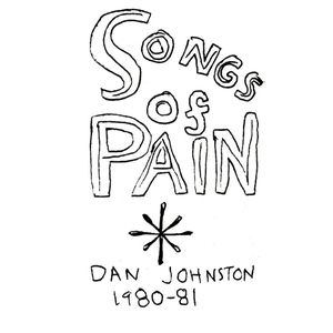 Songs of Pain (1980)