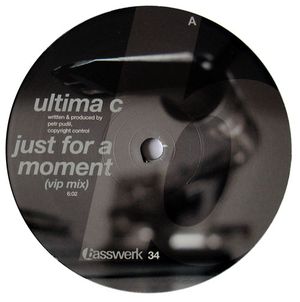 Just for a Moment (VIP mix) / Tough Life (Single)