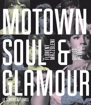 Motown, Soul & Glamour