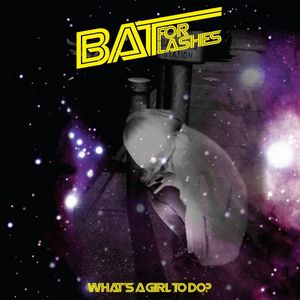 What's a Girl to Do? (Single)