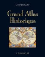 Couverture Grand Atlas Historique