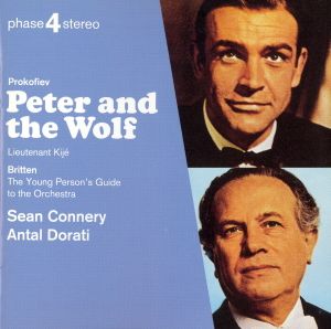 Peter and the Wolf / Lieutenant Kijé Suite / Young Person's Guide to the Orchestra