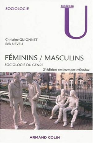 Féminins/masculins : sociologie du genre