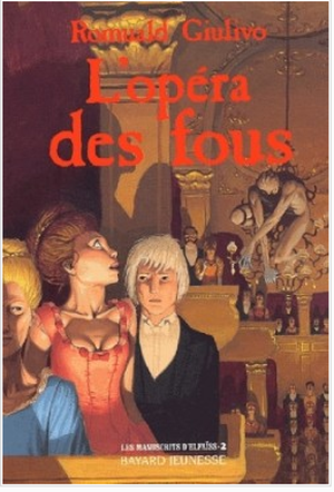 L'Opéra des fous