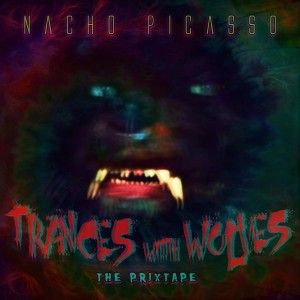 Trances With Wolves: The Prixtape