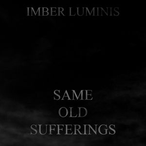 Same Old Sufferings (Part II - Remix)