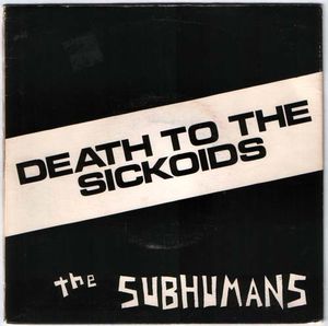 Death to the Sickoids (Single)