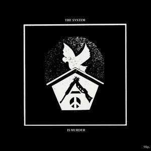 The System Is Murder (EP)